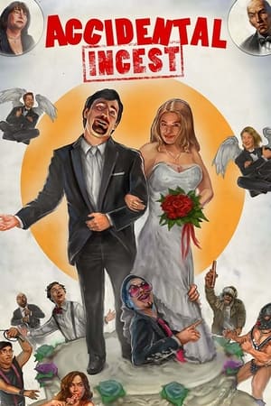 Poster Accidental Incest (2014)