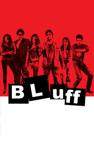 Bluff: ¿A Quién quieres engañar? film complet