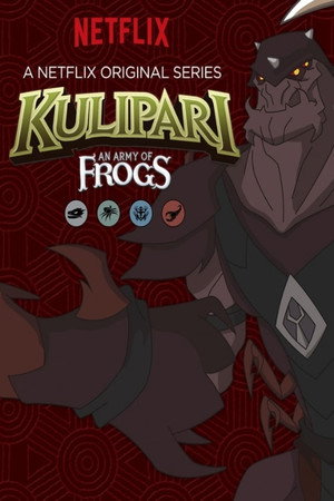 Постер мультсериала «Kulipari: An Army of Frogs (2016 - 2023)» — (14 из 21)