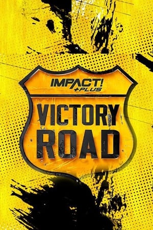 Poster IMPACT! Plus: Victory Road 2021 2021