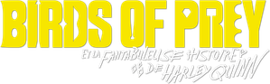 Birds of Prey et la fantabuleuse histoire de Harley Quinn — logo