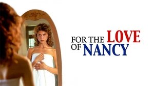 For the Love of Nancy