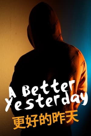 Poster A Better Yesterday 2024