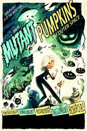 Mutant Pumpkins from Outer Space