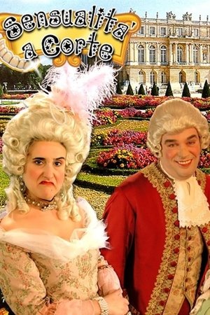 Sensualità a corte (2005)