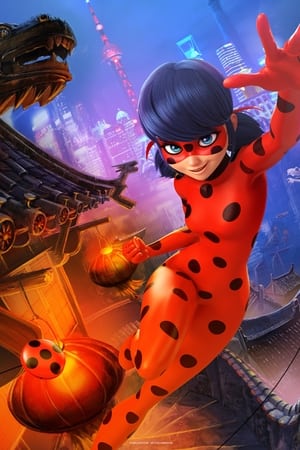 poster Miraculous World: Shanghai – The Legend of Ladydragon