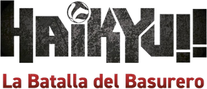 Haikyu!! La batalla del basurero