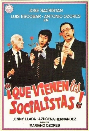 Poster ¡Que vienen los socialistas! 1982