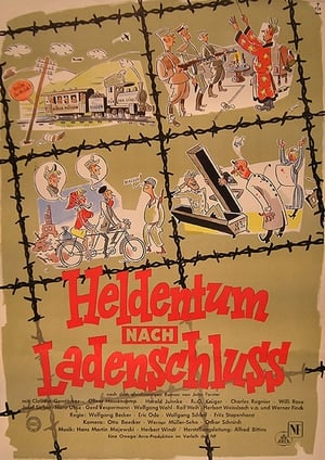 Heldentum nach Ladenschluss 1955