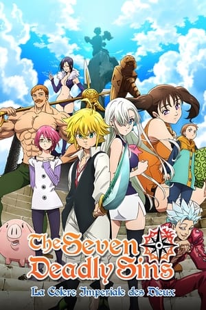 The Seven Deadly Sins: La colère impériale des dieux