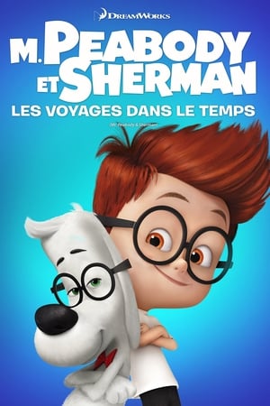 Poster M. Peabody et Sherman : Les voyages dans le temps 2014
