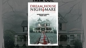 فيلم Dream House Nightmare 2017 مترجم اون لاين