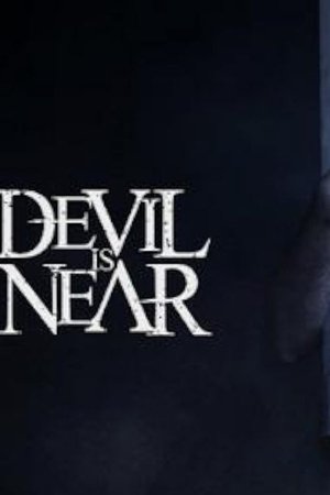 Poster Devil Is Near ()