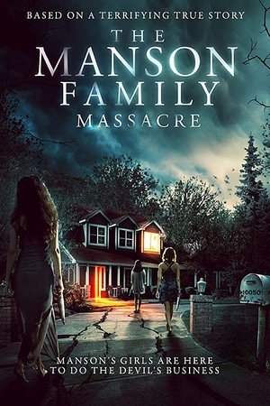 The Manson Family Massacre The Manson Family Massacre