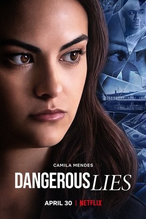 Watch Dangerous Lies (2020) HD Movie Online Free