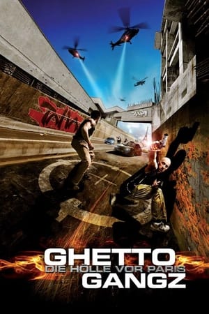 Ghettogangz - Die Hölle vor Paris 2004