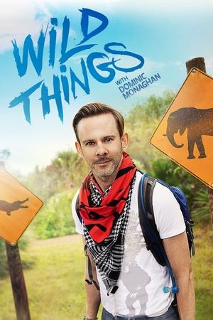 Poster Wild Things with Dominic Monaghan Season 3 Mythical Madagascar 2016