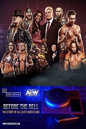 Before The Bell: The Story Of All Elite Wrestling poster