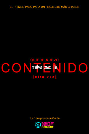 mike padilla: QUIERE NUEVO CONTENIDO (otra vez) (1970)