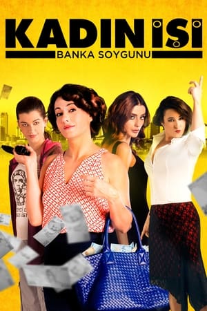 Poster Kadın İşi Banka Soygunu 2014