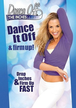 Nonton film Dance Off The Inches: Dance It Off & Firm Up (2009) terbaru sub indo Nonton film Dance Off The Inches: Dance It Off & Firm Up (2009) terbaru sub indo