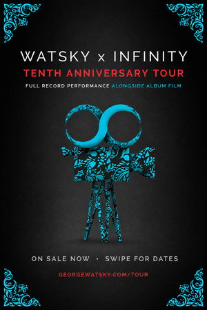 Watsky x Infinity 海报