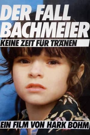 Poster Der Fall Bachmeier - Keine Zeit für Tränen (1984)