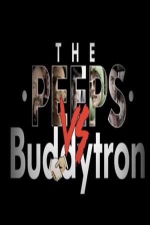 Poster The Peeps vs. Buddytron (2008)