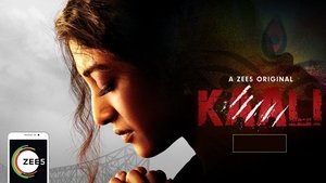 Download Kaali: Season 1-2 Hindi WEBRIP 480p, 720p & 1080p | [Complete] | Gdrive