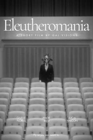 Eleutheromania