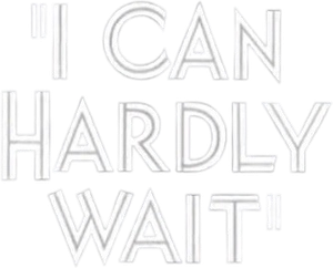 I Can Hardly Wait — Logos 1