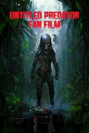 Untitled Predator Fan Film