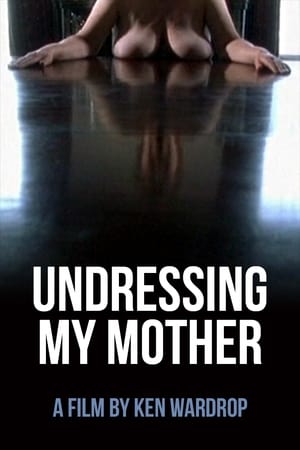 Image Undressing My Mother