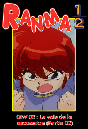 Image Ranma ½ OAV 06 : Michi o Tsugu Mono (Kôhen)
