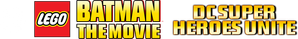 LEGO Batman: The Movie - DC Super Heroes Unite