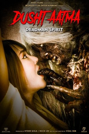 Nonton film Dusht Aatma: Deadman Spirit (2022) terbaru sub indo Nonton film Dusht Aatma: Deadman Spirit (2022) terbaru sub indo