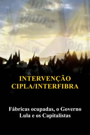 Poster di Intervenção na Cipla e Interfibra (Fábricas Ocupadas, Lula e o Capitalismo)