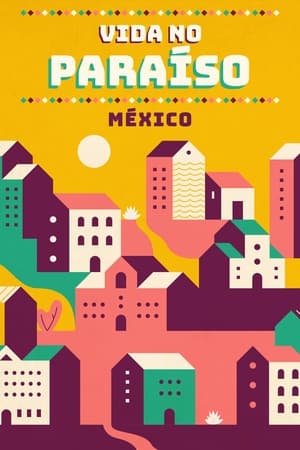 Poster Mexico Life 2016