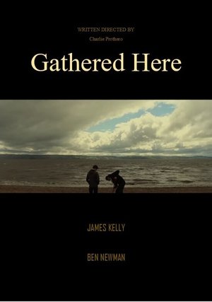 Nonton film Gathered Here (2020) terbaru sub indo Nonton film Gathered Here (2020) terbaru sub indo