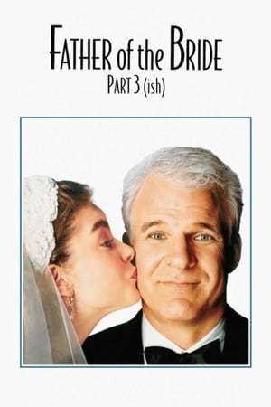 Poster Father of the Bride Part 3 (ish) 2020
