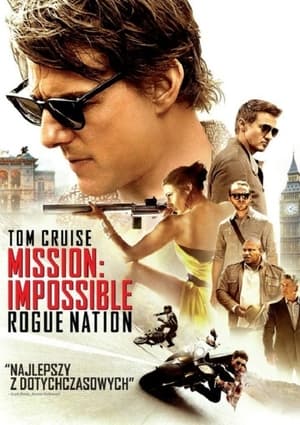 Mission: Impossible - Rogue Nation (2015)