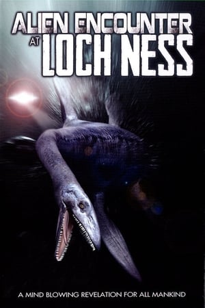 Poster Alien Encounter at Loch Ness (2014)