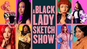 poster A Black Lady Sketch Show