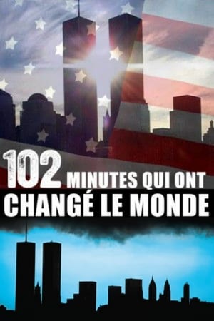 Poster 102 Minutes qui ont changé le monde 2008