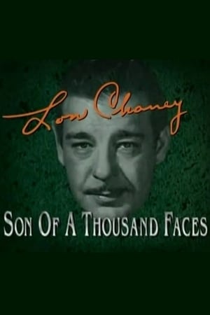 Lon Chaney: Son of a Thousand Faces poster