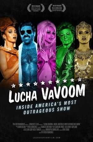 Poster Lucha VaVoom: Inside America’s Most Outrageous Show (2018)