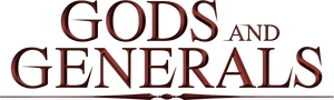 Gods and Generals