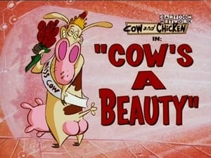 Cow and Chicken Cow's A Beauty