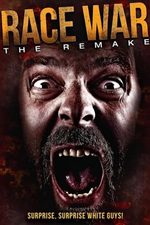 Poster Race War: The Remake (2012)