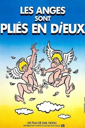 Les Anges sont Pliés en Dieux